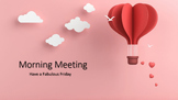 Interactive Morning Meetings Feb 5 - Feb 9 Spec Ed, ELL, K