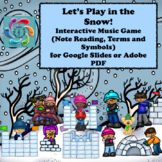 Interactive Music Game Google slides-Let's Play in the Sno