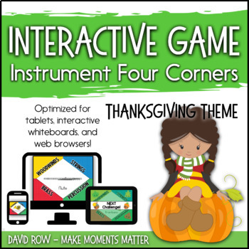 Preview of Interactive Music Games - Four Corners Instrument Game: Thanksgiving Theme!