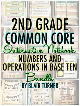 Preview of Interactive Notebook: 2nd Grade CCSS Numbers and Operations in Base Ten BUNDLE