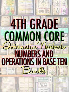 Preview of Interactive Notebook: 4th Grade CCSS Numbers and Operations in Base Ten BUNDLE