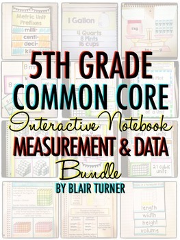 Preview of Interactive Notebook: 5th Grade CCSS Measurement and Data BUNDLE