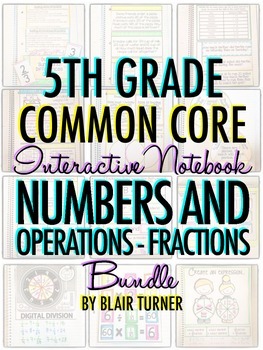 Preview of Interactive Notebook: 5th Grade CCSS Numbers and Operations - Fractions BUNDLE