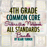 Math Interactive Notebook: 4TH GRADE COMMON CORE