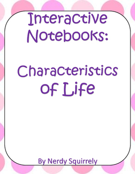 Preview of Interactive Notebook Characteristics of Life