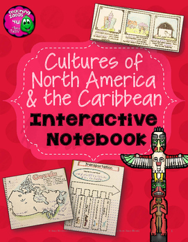 Preview of Celebrating Cultures of North America & Caribbean Interactive Notebook 3rd Grade