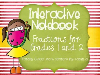 Preview of Interactive Notebook- Fractions for Grades 1 and 2