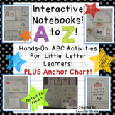 Interactive Notebook From A to Z!  ~ABC Journal for Little Letter Learners!~