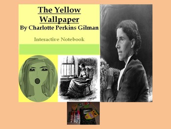 Preview of Interactive Notebook Guide for Gilman's "The Yellow Wallpaper"