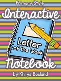 Interactive Notebook {Letter of the Week} Primary Style