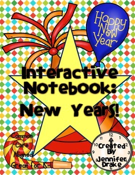 Preview of Interactive Notebook: New Years!  PreK-1 & CC Aligned to Ring in the New Year!