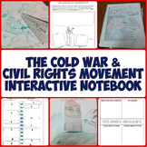 Cold War and Civil Rights Movement Interactive Notebook Bundle