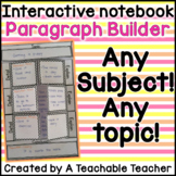 Interactive Notebook Paragraph Builder {Any Subject}
