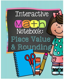 Preview of Interactive Notebook: Place Value and Rounding