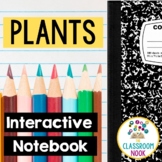 Plants Interactive Notebook - Classification, Life Cycle, 