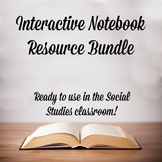 Interactive Notebook Resource Bundle for the Social Studie