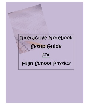 Preview of Interactive Notebook Setup Guide for High School Physics