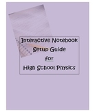 Interactive Notebook Setup Guide for High School Physics