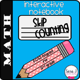 Interactive Notebook - Skip Counting