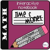 Interactive Notebook - Time and Money