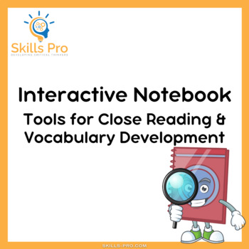 Preview of Interactive Notebook: Tools for Reading Comprehension & Vocabulary Development