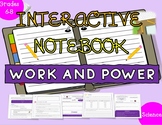 Interactive Notebook: Work and Power
