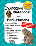 Interactive Notebook for Early Humans Unit