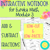 Interactive Notebook: for Eureka Math Mod. 3