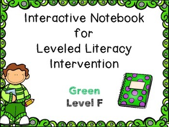 Preview of Interactive Notebook Leveled Literacy Intervention LLI Green Level F 1st Edition