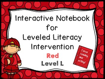Preview of Interactive Notebook for Leveled Literacy Intervention LLI Red Level L