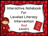 Interactive Notebook for Leveled Literacy Intervention LLI