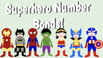 Preview of Interactive Number Bonds- SUPERHEROES! *Distance Learning*