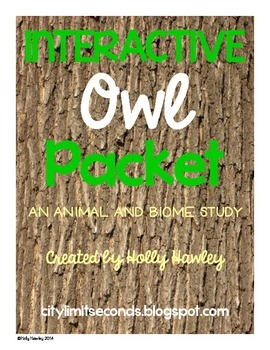 Preview of Interactive Owl Packet- an animal and biome study