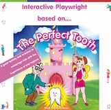 The Perfect Tooth - Interactive Playwright Version