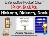Interactive Pocket Chart {Poem Builder} - Hickory, Dickory, Dock