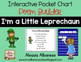 Interactive Pocket Chart {Poem Builder} - I'm a Little Leprechaun