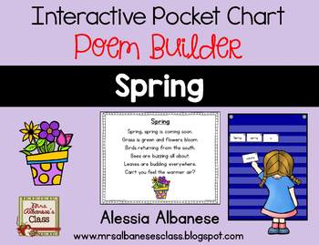 Interactive Pocket Chart {Poem Builder} - Spring by Alessia Albanese