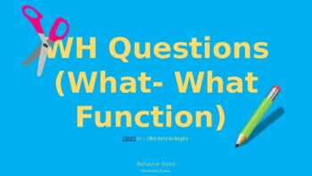 Preview of Interactive Power Point WH-Item function questions ABLLS H 11