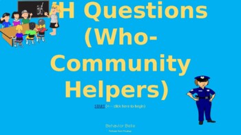 Preview of Interactive Power Point WH (Who Questions)Community Helpers (ABLLS H28 and G31)