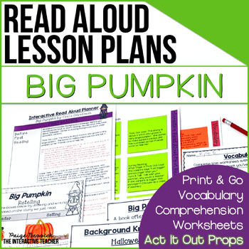 Preview of Big Pumpkin: Halloween Activities, Read Aloud Activities & Lesson Plans
