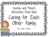 Interactive Read Aloud: Caring For Each Other: Family