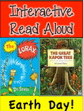 Earth Day Interactive Read Aloud! The Lorax and The Great Kapok Tree