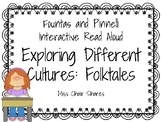 Interactive Read Aloud: Exploring Different Cultures: Folktale