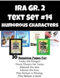 Interactive Read Aloud Gr. 2 Text Set #14: Humorous Charac