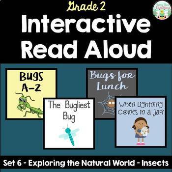 Preview of Interactive Read Aloud -Grade 2 - Exploring the Natural World -Insects
