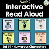 Interactive Read Aloud  - Grade 2 - Humorous Characters