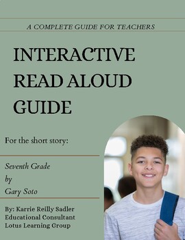 Preview of Interactive Read Aloud Guide for Seventh Grade by Gary Soto