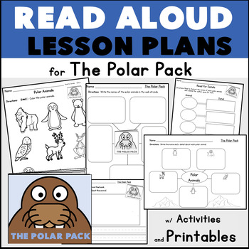 Preview of Interactive Read Aloud Lesson Plan Activities for The Polar Pack