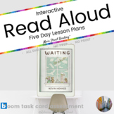 Interactive Read Aloud Lesson Plans Waiting