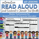 Interactive Read Aloud Lessons Social Emotional Learning BUNDLE